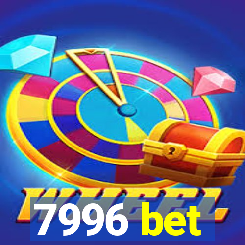 7996 bet